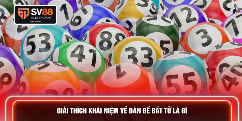 Giải thích khái niệm về dàn đề bất tử là gì